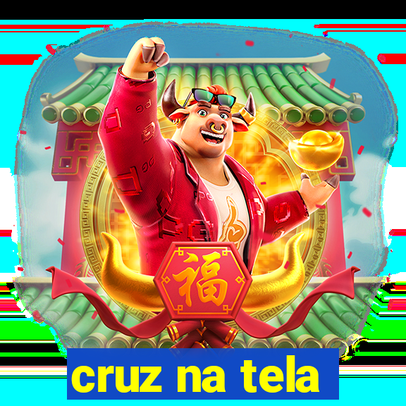 cruz na tela